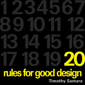 20 Rules for Good Design